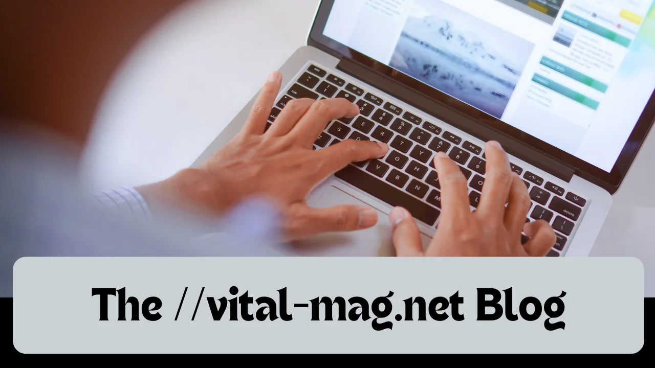 The vital-mag.net Blog