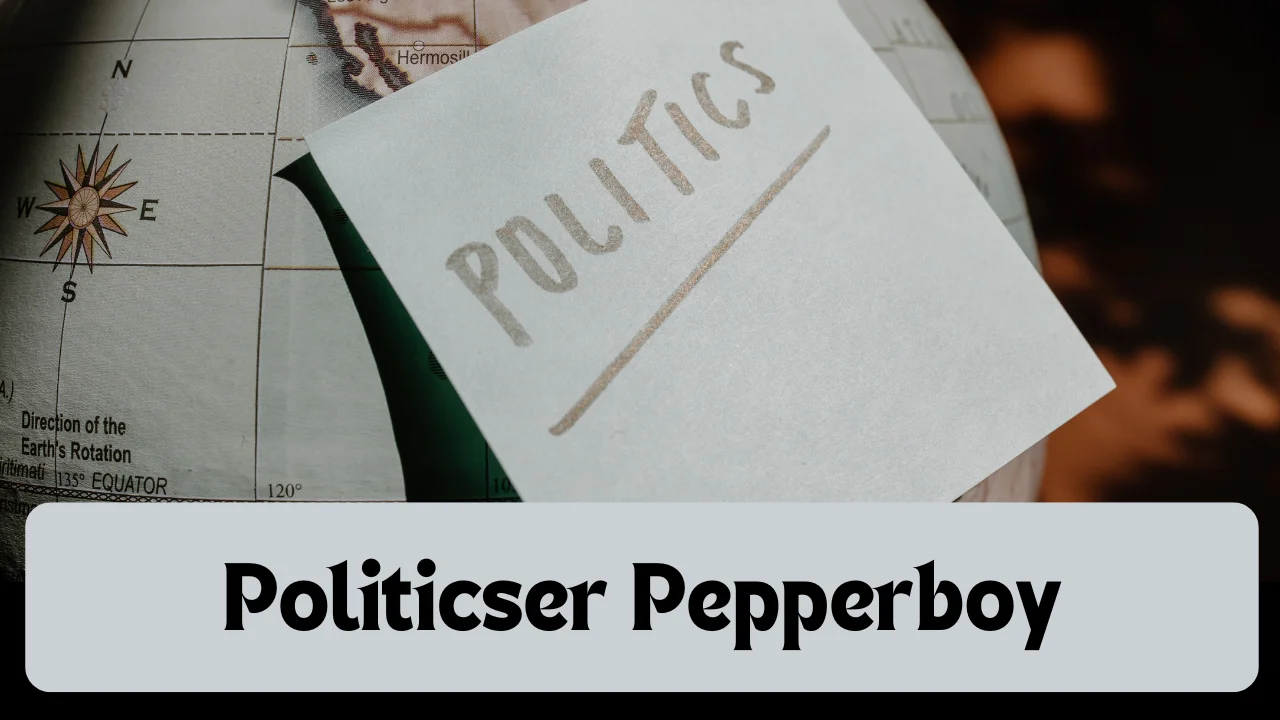 Politicser Pepperboy