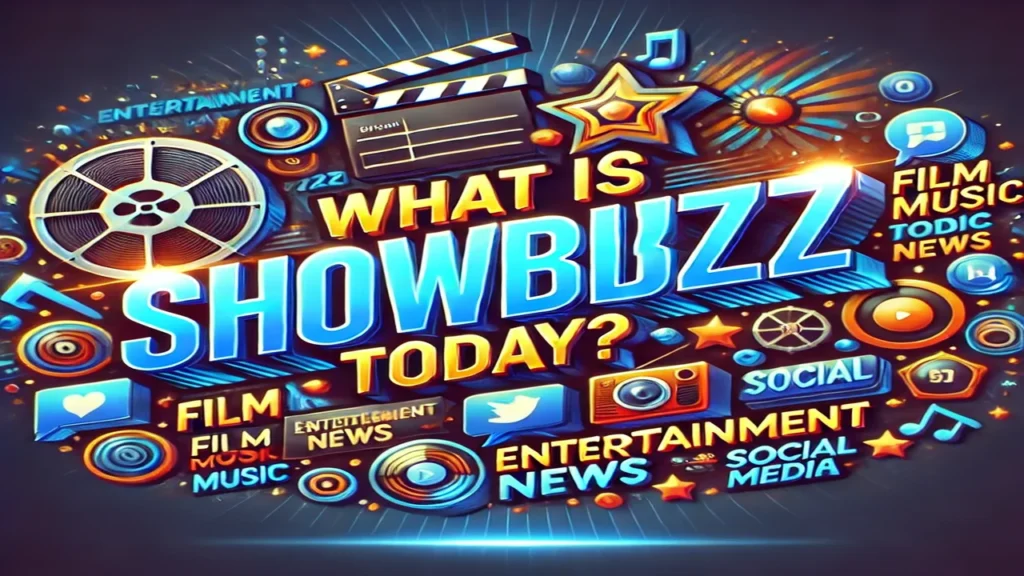 What is Showbizztoday.com