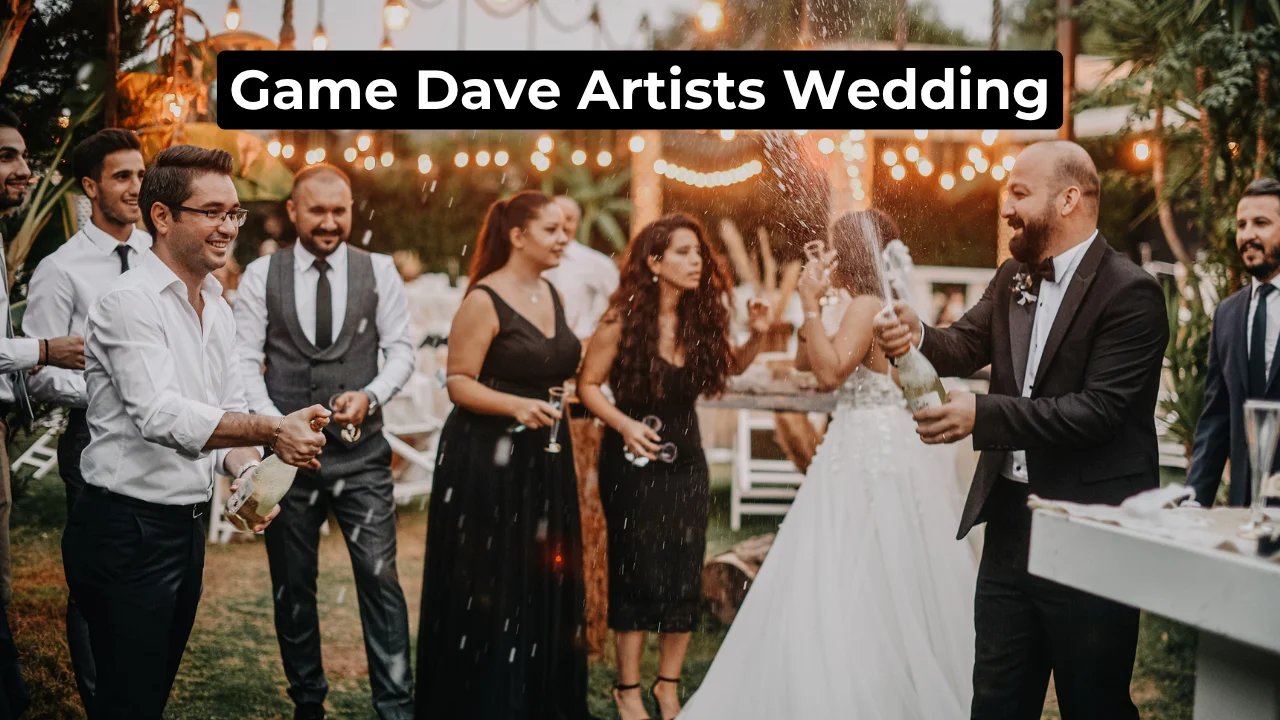 Game Dave Artists Wedding